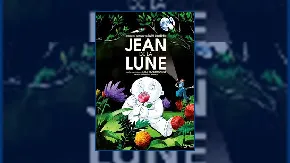 Sortie de l'adaptation de"Jean de la Lune"