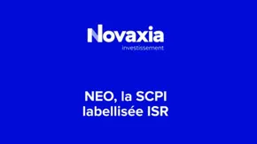 Novaxia Investissement annonce la labélisation ISR de sa SCPI Neo