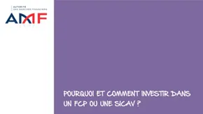 Pourquoi et comment investir dans un FCP ou une SICAV ?