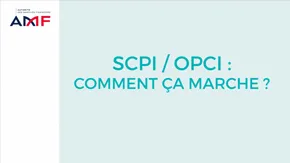 SCPI / OPCI : comment ça marche ?