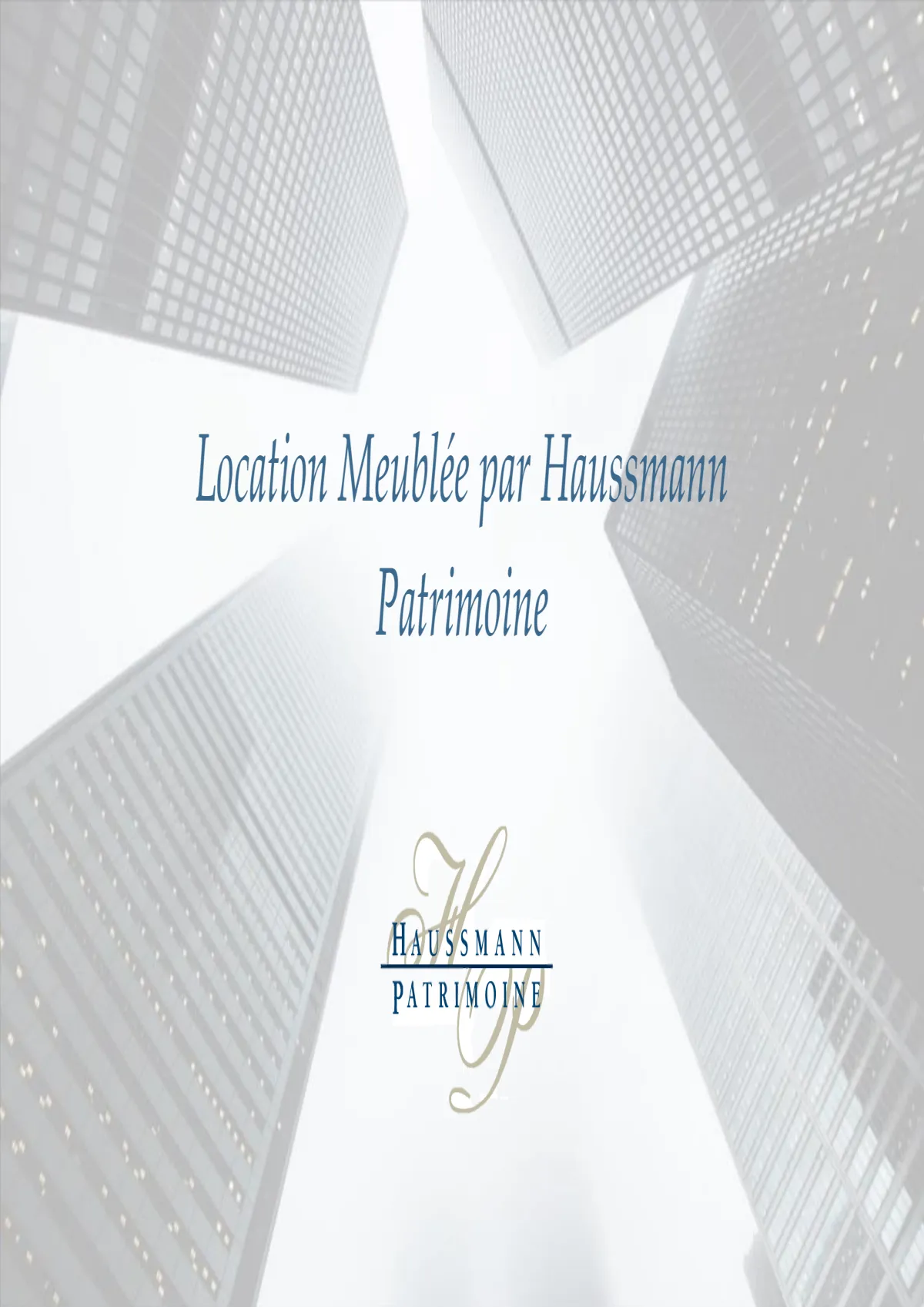 Location Meublée par Haussmann Patrimoine