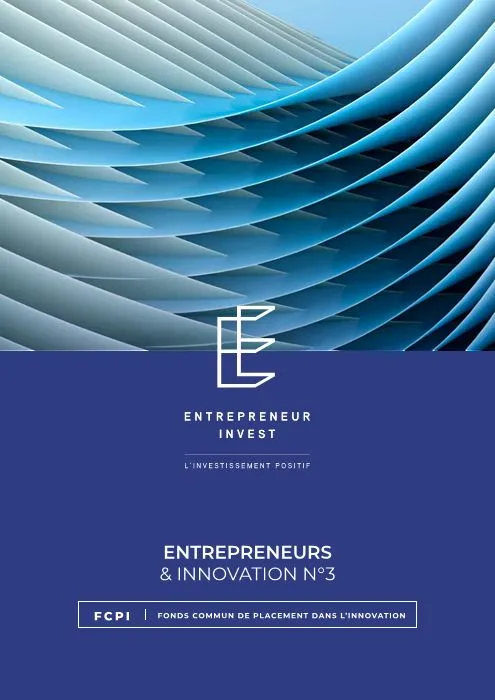 FCPI Entrepreneurs & Innovation n°3